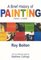 A Brief History of Painting