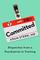 Committed: Dispatches from a Psychiatrist in Training