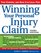 Winning Your Personal Injury Claim (Winning Your Personal Injury Claim)
