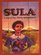 Sula (Thorndike Press Large Print Basic Series)