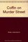 Coffin on Murder Street (Inspedtor John Coffin, Bk 22)