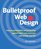 Bulletproof Web Design : Improving flexibility and protecting against worst-case scenarios with XHTML and CSS