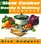 The Slow Cooker Ready & Waiting Cookbook: 160 Sumptuous Meals That Cook Themselves