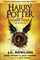 Harry Potter and the Cursed Child (Harry Potter, Bk 8)