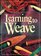 Learning to Weave, Revised Edition