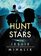 Hunt the Stars (Starlight's Shadow, Bk 1)