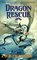 Dragon Rescue (Dragon Companion, Bk 2)