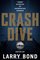 Crash Dive: True Stories of Submarine Combat