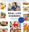 Real Life Dinners: Fun, Fresh, Fast Dinners from the Creator of The Chic Site