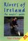 Rivers of Ireland: A Flyfisher's Guide