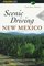 Scenic Driving New Mexico