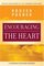 Encouraging the Heart: A Leader's Guide to Rewarding and Recognizing Others