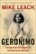 Geronimo: Leadership Strategies of An American Warrior
