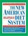 The New American Diet System