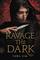 Ravage the Dark (Scavenge the Stars, Bk 2)