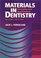 Materials in Dentistry: Principles and Applications