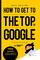 How To Get To The Top Of Google in 2021: The Plain English Guide to SEO (Digital Marketing by Exposure Ninja)