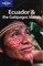 Ecuador and the Galapagos Islands: A Travel Survival Kit (Lonely Planet Ecuador  the Galapagos Islands)