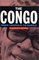 The Congo: From Leopold to Kabila: A People's History