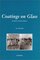Coatings on Glass, Second Edition