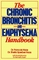 The Chronic Bronchitis and Emphysema Handbook (Wiley Science Editions)
