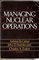 Managing Nuclear Operations
