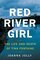 Red River Girl: The Life and Death of Tina Fontaine