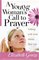 A Young Woman's Call To Prayer: Talking with God about Your Life