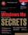 Microsoft® Windows® Me Secrets® (... Secrets (IDG))