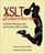 XSL Jumpstarter: Level the Learning Curve and Put Your XML to Work