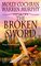 The Broken Sword (Forever King, Bk 2)