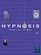 Hypnosis : Secrets of the Mind (Quarto Book)