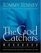 The God Catchers Workbook: Experiencing the Manifest Presence of God