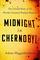 Midnight in Chernobyl: The Story of the World's Greatest Nuclear Disaster