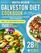 Galveston Diet Cookbook for Beginners: A Quick Path to Wellness: Easy & Fast Anti Inflammatory and Hormone Balancing Recipes