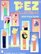Pez Collectibles: With Price Guide (Schiffer Book for Collectors)