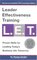 Leader Effectiveness Training L.E.T.: The Proven People Skills for Today's Leaders Tomorrow