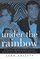 Under the Rainbow: An Intimate Memoir of Judy Garland, Rock Hudson and My Life in Old Hollywood