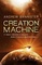 Creation Machine (Spin, Bk 1)