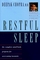 Restful Sleep : The Complete Mind-Body Program for Overcoming Insomnia
