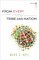 From Every Tribe and Nation: A Historian's Discovery of the Global Christian Story (Turning South: Christian Scholars in an Age of World Christianity)