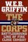 W.E.B. Griffen the Corps: Three Complete Novels : Battleground/Line of Fire/Close Combat
