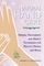Natural Hand Care : Herbal Treatments and Simple Techniques for Healthy Hands and Nails
