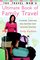 The Travel Mom's Ultimate Book of Family Travel : Planning, Surviving, and Enjoying Your Vacation Together