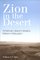 Zion in the Desert: American Jews in Israel's Reform Kibbutzim (S U N Y Series in Israeli Studies)