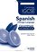 Cambridge IGCSE & International Certificate Spanish Foreign Language: Grammar Workbook (Cambridge Igcse Modern Foreign Languages) (Spanish Edition)