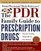 PDR (r) Family Guide to Prescription Drugs (r), The: 5th Edition (Pdr Family Guide to Prescription Drugs)