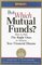 But Which Mutual Funds?: How to Pick the Right Ones to Achieve Your Financial Dreams