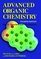Advanced Organic Chemistry: Structure and Mechanisms (Part A) (Advanced Organic Chemistry / Advanced Organic Chemistry)