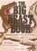 The Big Beast Book: Dinosaurs and How They Got That Way (Brown Paper School)